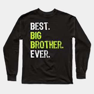 Best Big Brother Ever Teenager Older Sibling for Boys Short Sleeve Long Sleeve T-Shirt